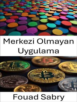 cover image of Merkezi Olmayan Uygulama